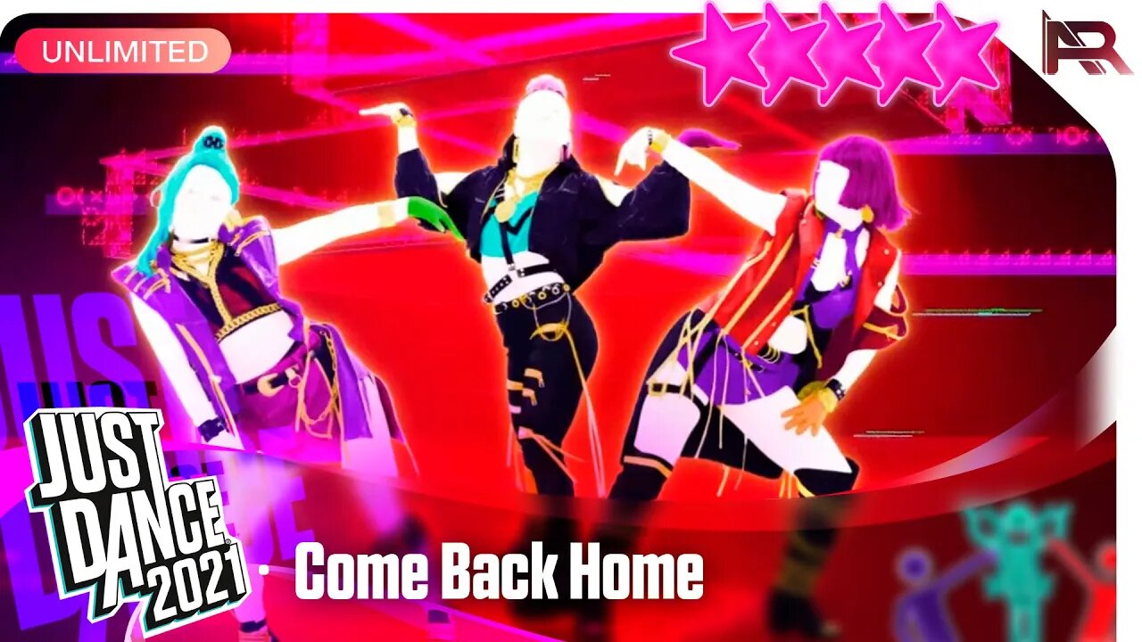 Just Dance 2021 (Unlimited): Come Back Home - 2NE1