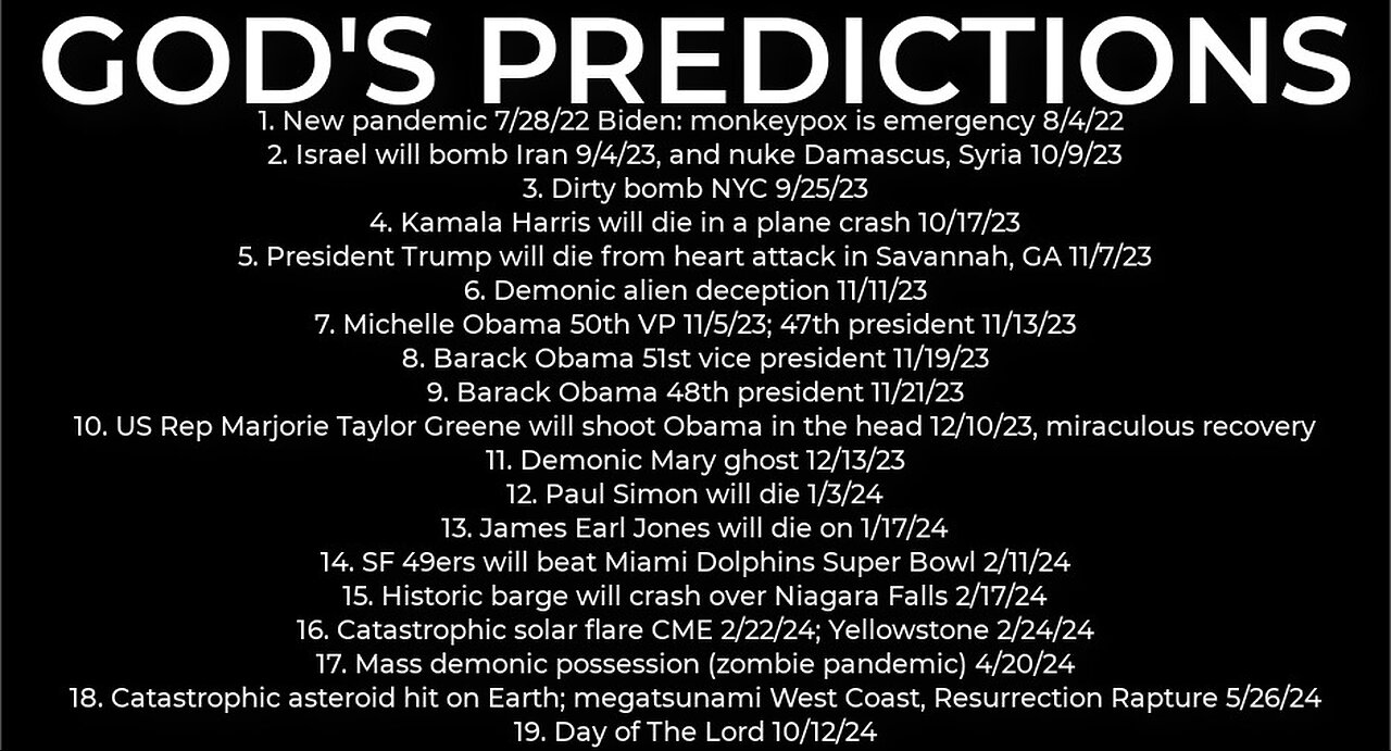 GOD'S PREDICTIONS: Harris crash 10/17; dirty bomb NYC 9/25; Trump death 11/7; Israel bomb Iran 9/4