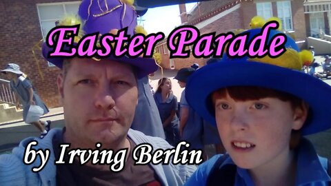 Easter Parade by Irving Berlin