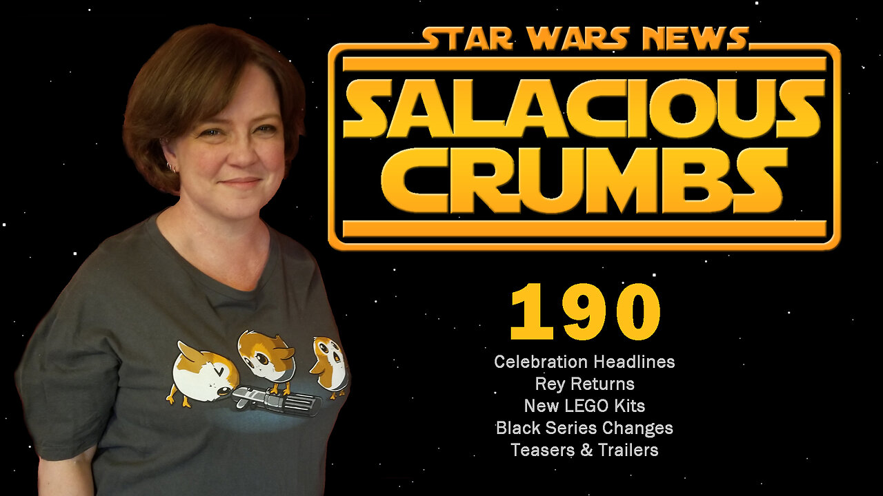 STAR WARS News and Rumor: SALACIOUS CRUMBS Episode 190