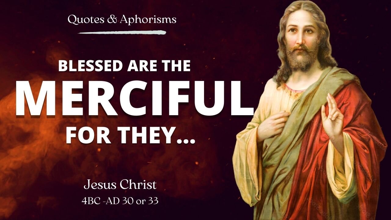 Wise Quotes & Aphortisms of Jesus Christ about Man and Eternal Life.