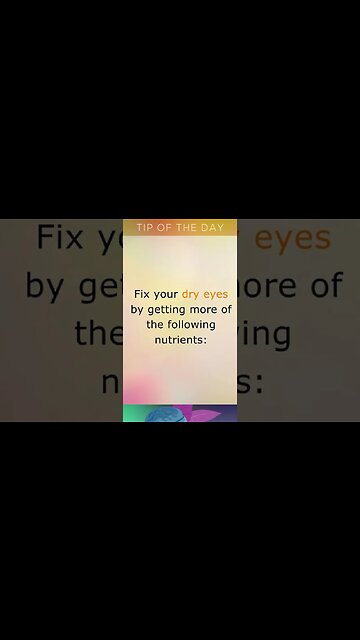 Top 3 Nutrients for Dry Eyes