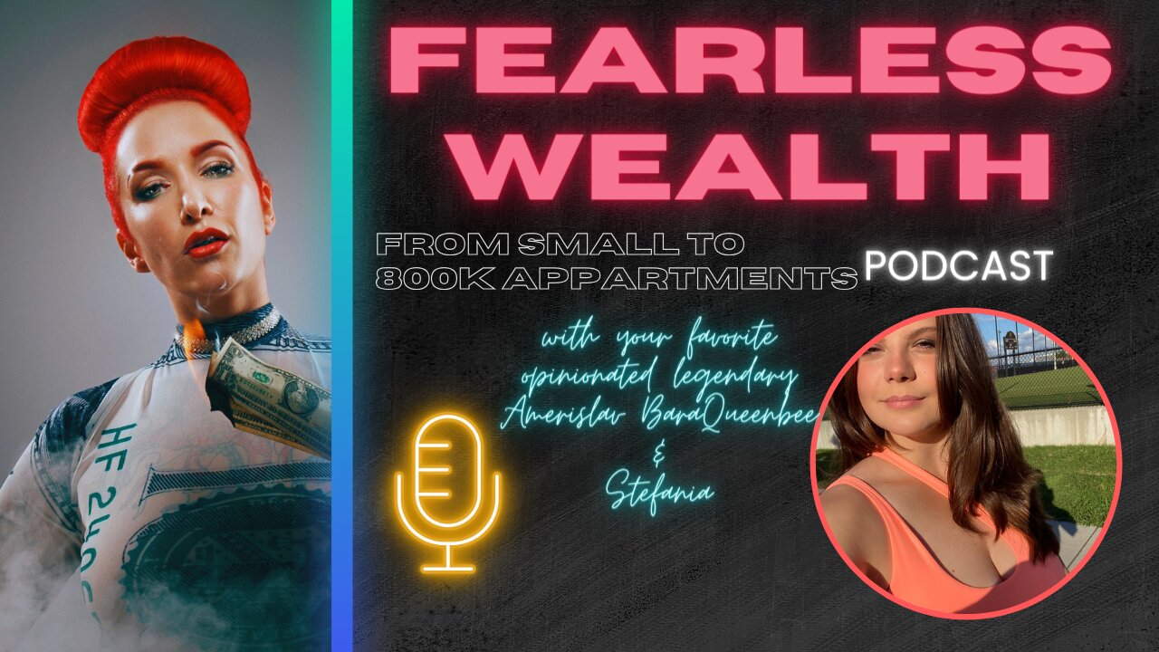 Fearless Wealth Ep.12 - From small to 800K apartments