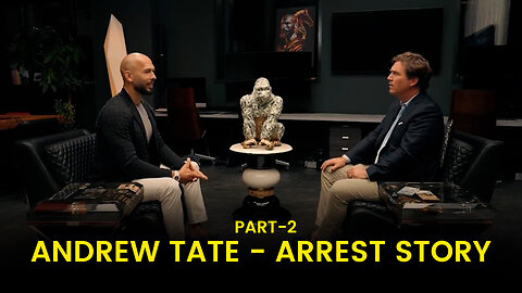 Andrew Tate X Tucker Carlson - After Arrest - Part 2