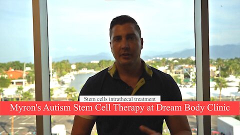 Myron’s Autism Stem Cell Therapy at Dream Body Clinic
