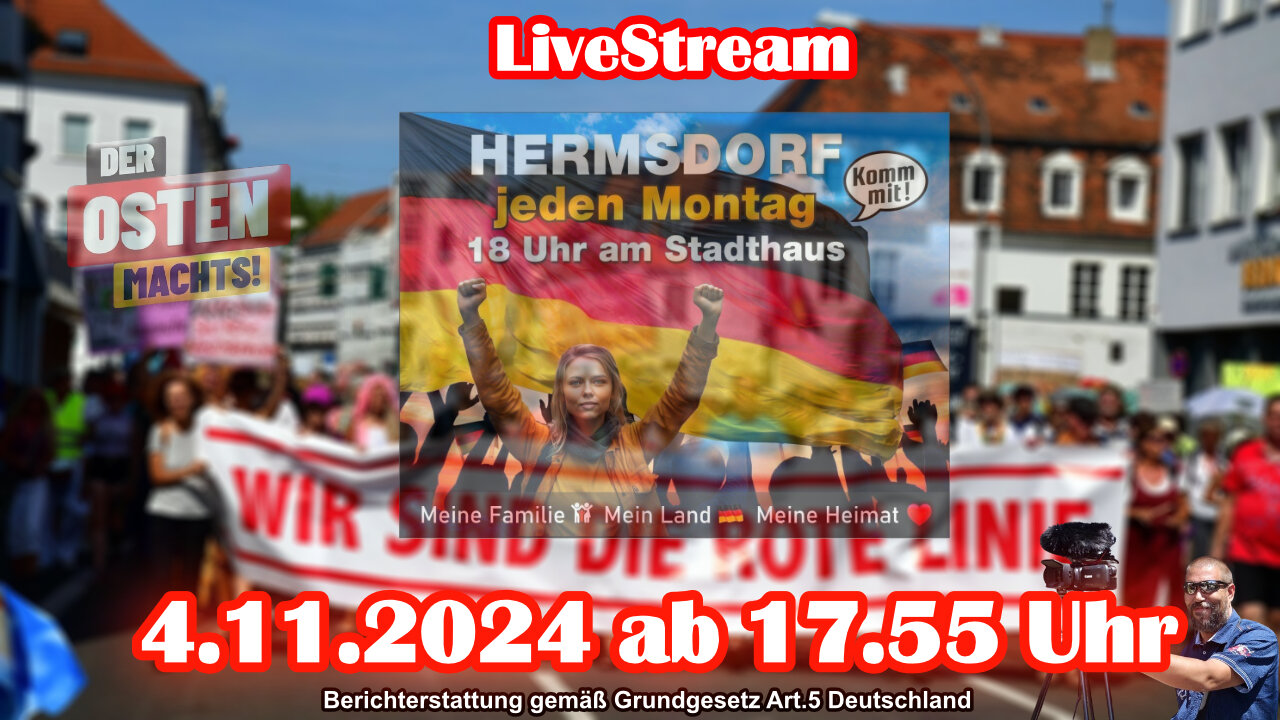 Live Stream on 4.11.2024 from HERMSDORF Reporting according to Basic Law Art.5 Germany