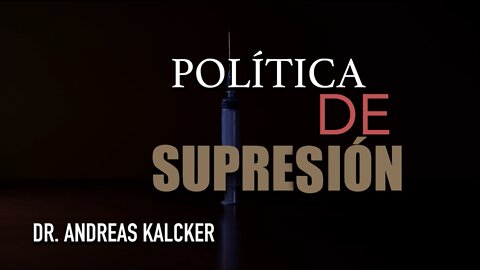 Política de Supresión- Dr. Andreas Kalcker