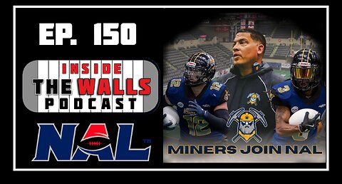 EP. 150 Inside the Walls Podcast