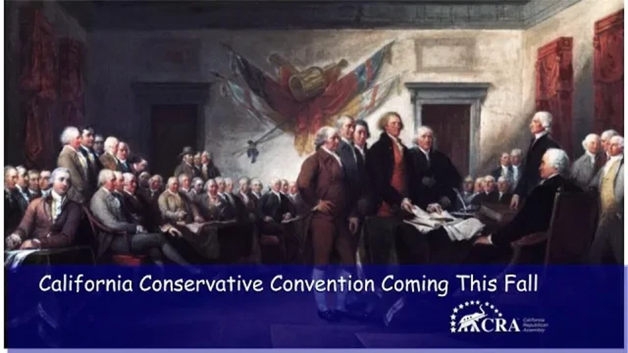 California Conservative Convention Coming This Fall
