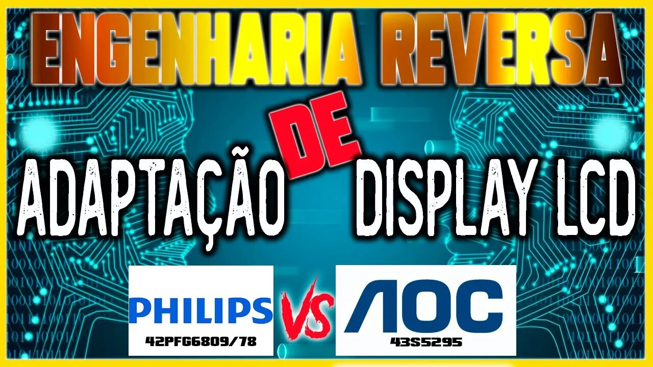 Engenharia reversa de adaptação de display lcd (inédito)