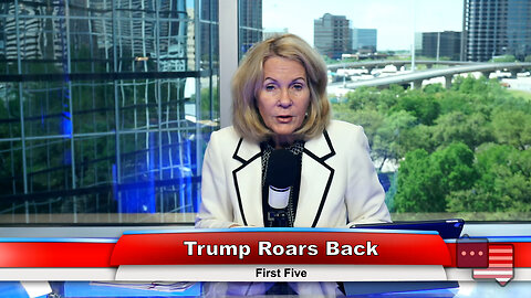 Trump Roars Back | First Five 4.5.23