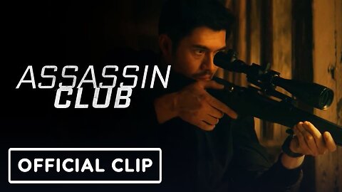 Assassin Club - Official Clip