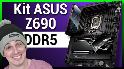 RECEBEMOS O KIT ASUS ROG Z690 E DDR5?