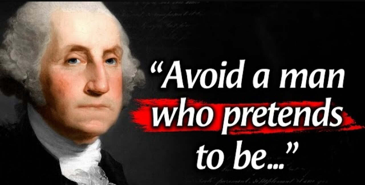 George Washington's famous Quotes