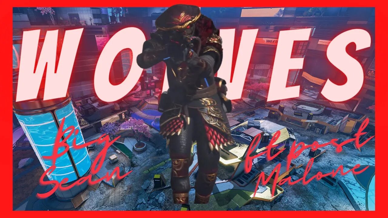 Apex Legends Montage | Wolves ( Big Sean ft. Post Malone )