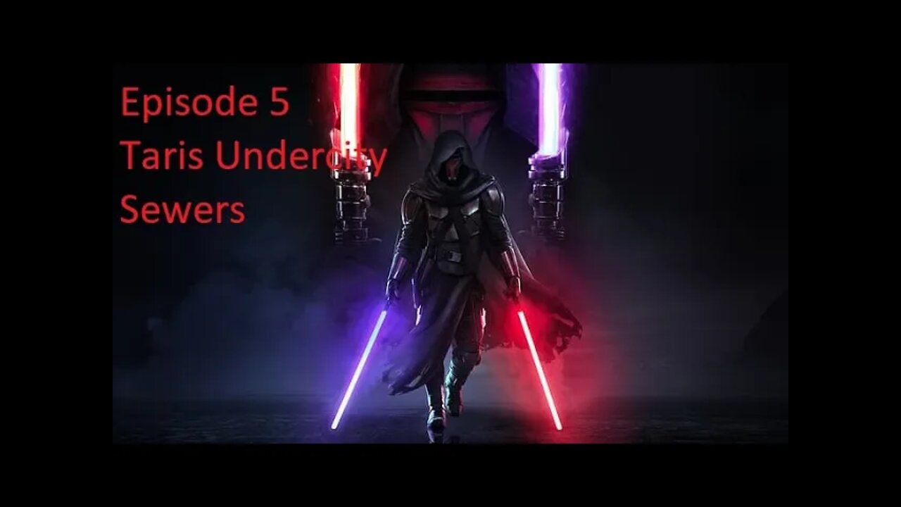 Episode 5 Let's Play Star Wars: Knights of the Old Republic - Dark Lord - Taris Undercity Sewers