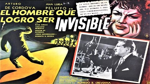 THE NEW INVISIBLE MAN 1958 (El hombre Que Logró Ser Invisible) Mexican Version of 'The Invisible Man Returns' in English FULL MOVIE