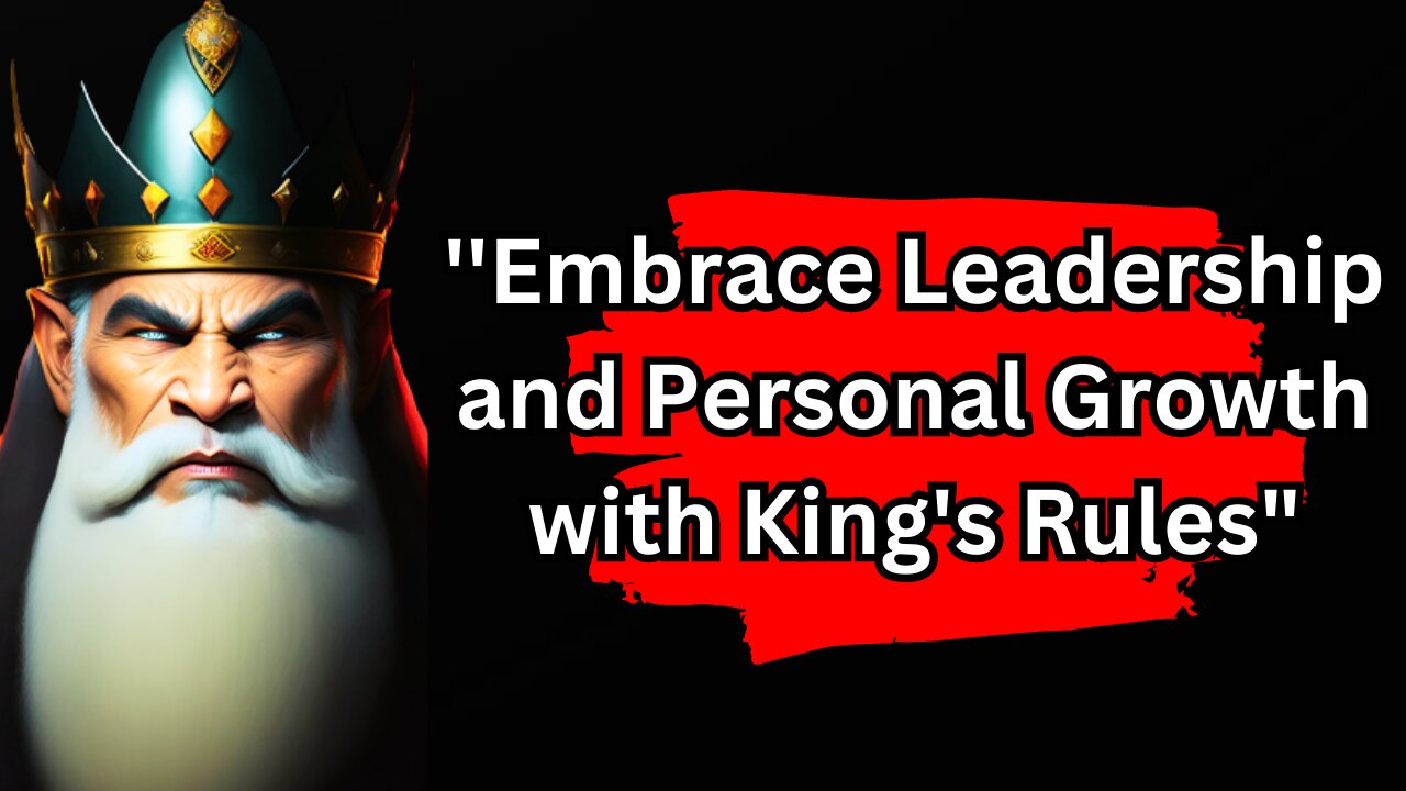 King's Rules for a Fulfilling Life: Lessons in Leadership and Personal Growth