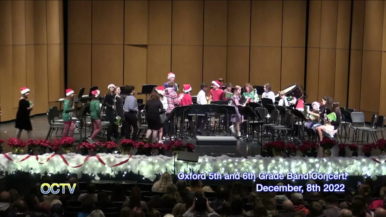 Oxford 5th and 6th Grade Band Concert: December, 8th 2022