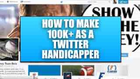 Make 100k as a Handicapper on Selling Sports Picks Twitter.