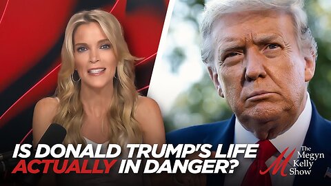 Is Donald Trump's Life Actually in Danger, and is He Being Protected Enough? With Dan Bongino