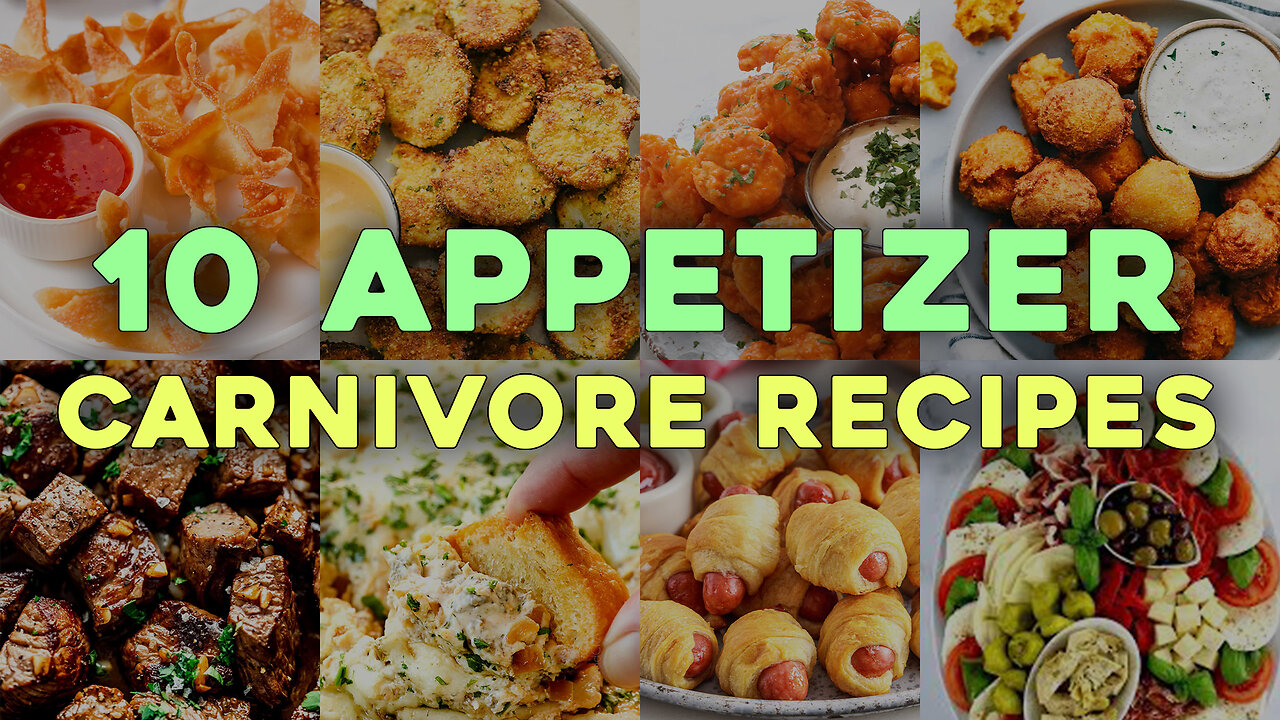 10 Appetizer Recipes for the Carnivore Diet