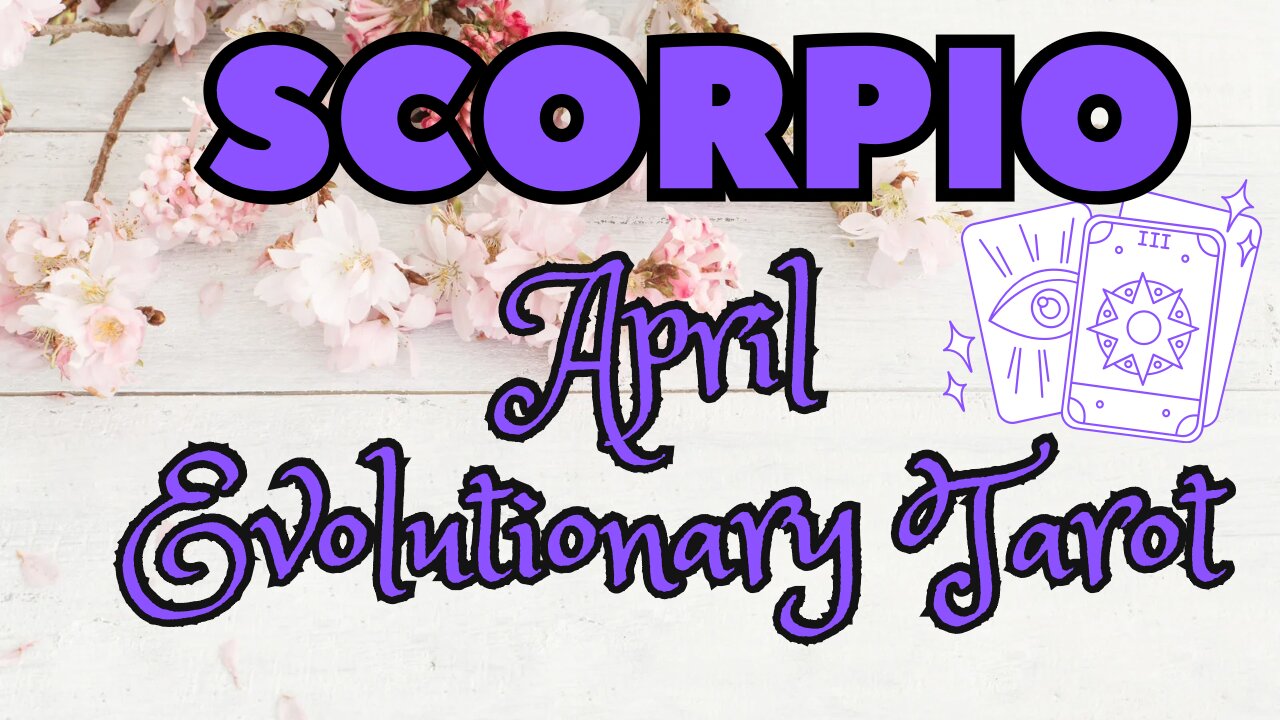 Scorpio ♏️ - Allow the flow of energy! April 24 Evolutionary Tarot reading #scorpio #tarot #tarotary