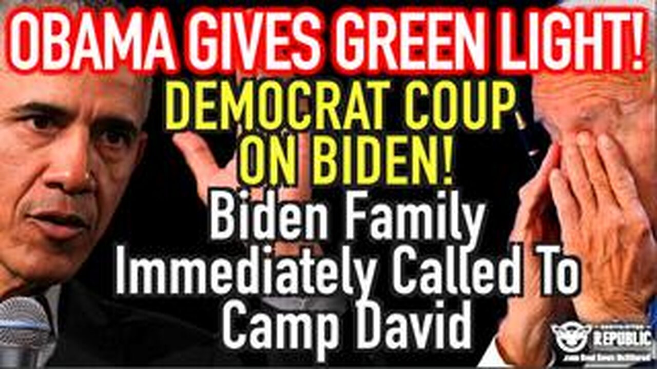 Obama Gives Green Light! Democrat Coup On Biden! Biden Family Immediately Called To Camp David!