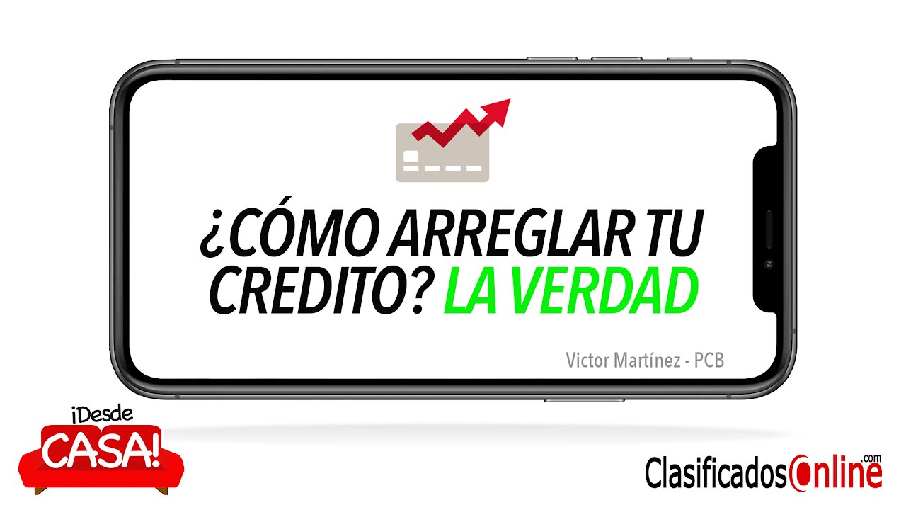 ¿Cómo arreglar nuestro crédito? - ClasificadosOnline.com