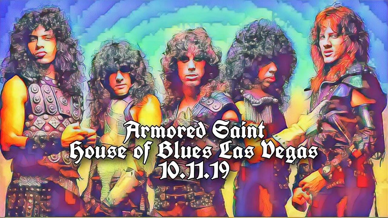 Armored Saint @ HOB Las Vegas 10.11.19