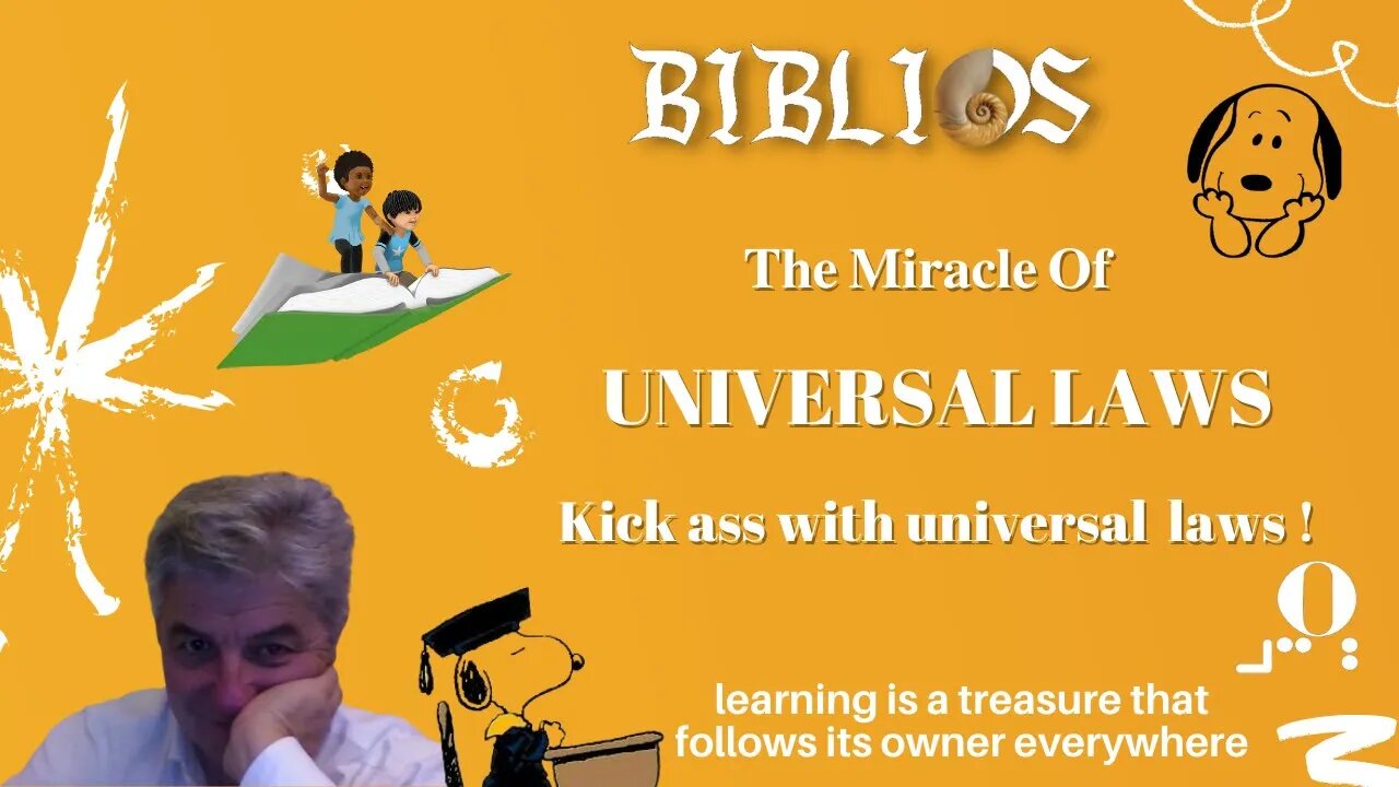 Biblios: Universal Laws of Live