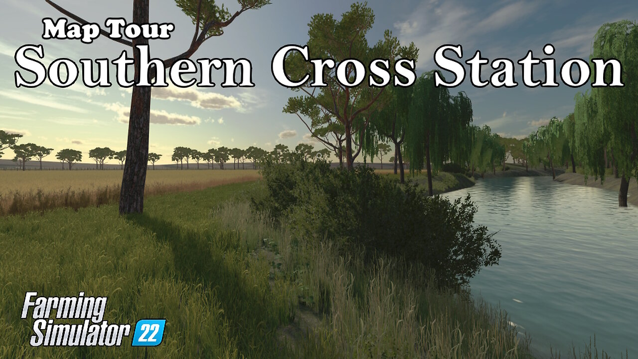 Map Tour | Southern Cross Station | Farming Simulator 22