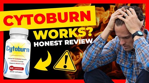 Cytoburn Review - Cytoburn Weight Loss Review - Cytoburn works?