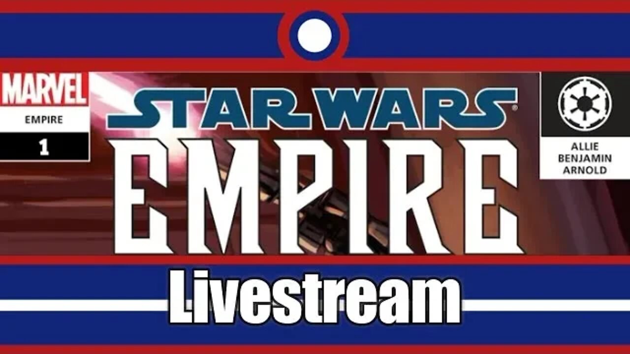 Star Wars Empire Livestream Part 01