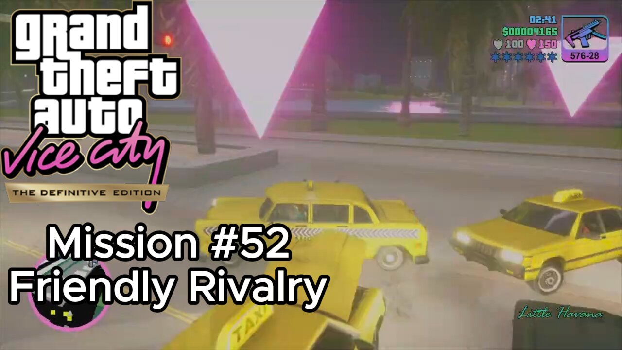 GTA Vice City Definitive Edition - Mission #52 - Friendly Rivalry [Kaufman Cabs]