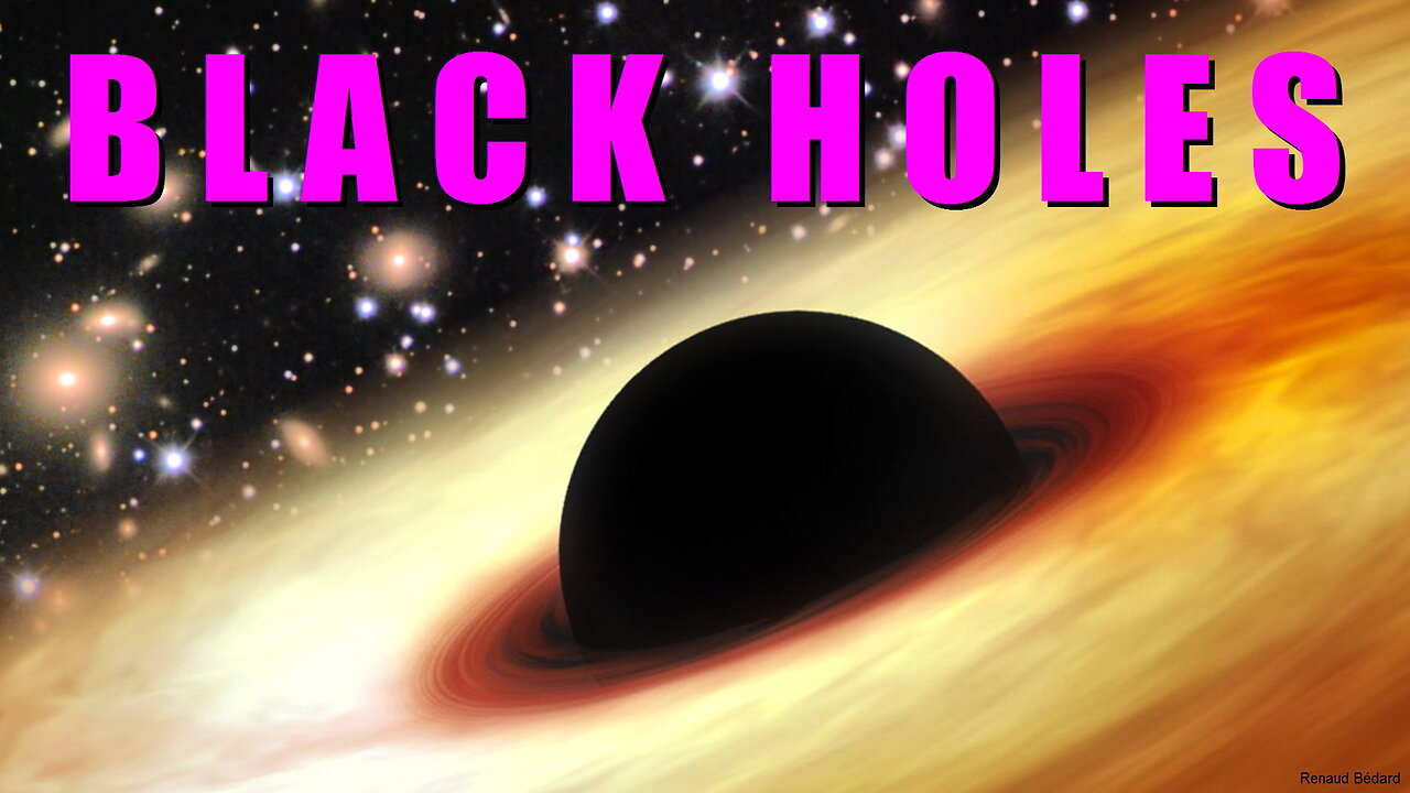 BLACK HOLES