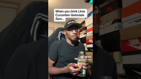 WHEN YOU DRINK LIME CUCUMBER GATORADE ZERO! 😂😂😂