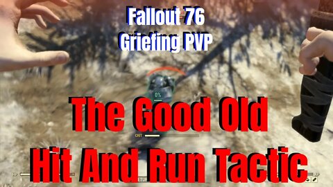 The Good Ole Hit and Run Fallout 76 Style