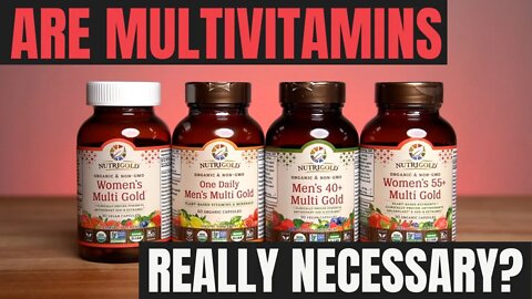 Are multivitamins really necessary?