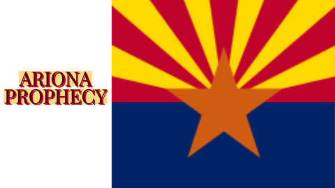 ARIZONA PROPHECY