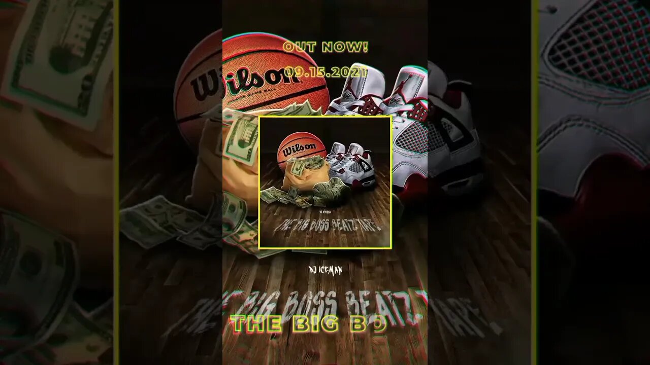OUT NOW ON ALL STREAMING PLATFORMS!! THE BIG BOSS BEATZ TAPE!!