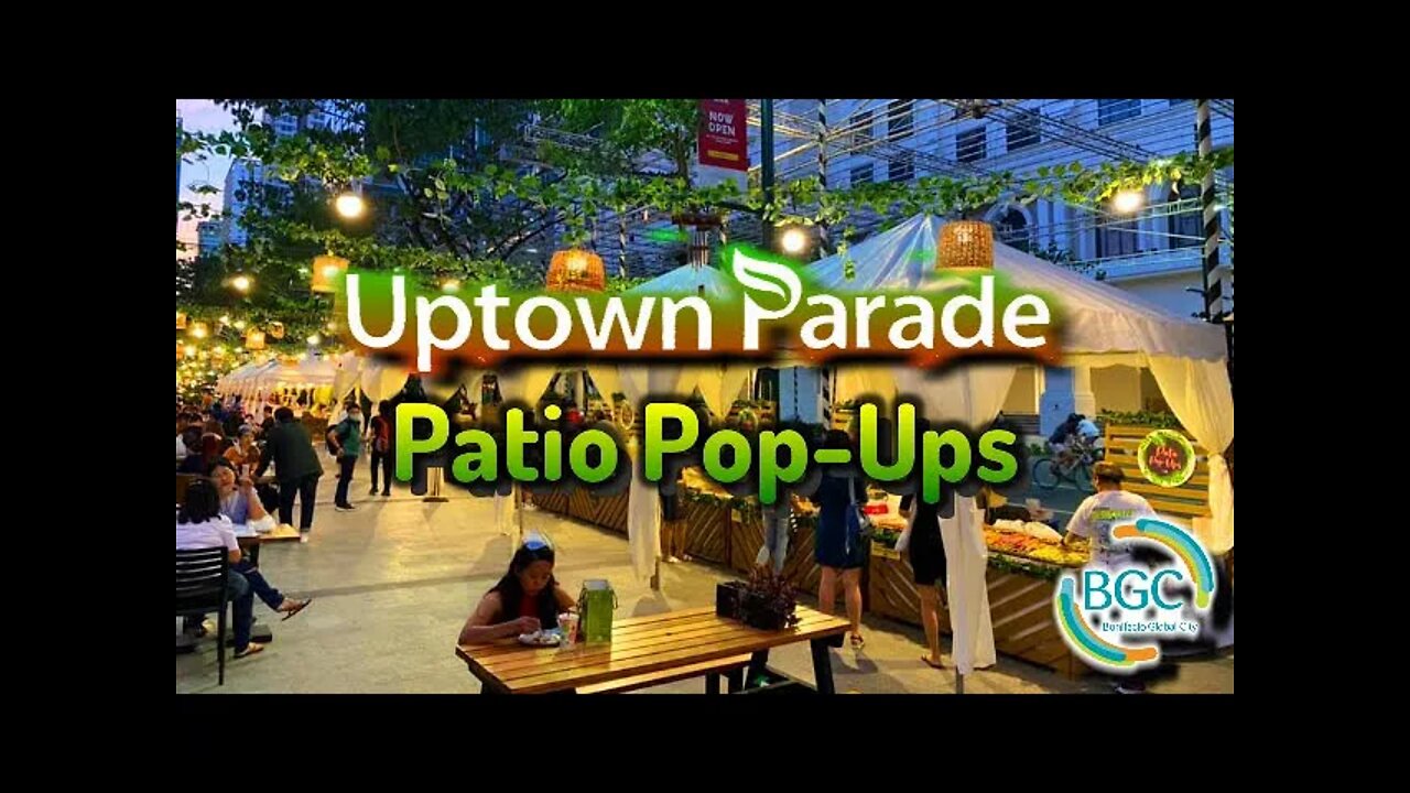 Uptown Parade Patio Pop-Ups at BGC