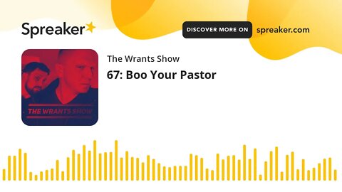 67: Boo Your Pastor