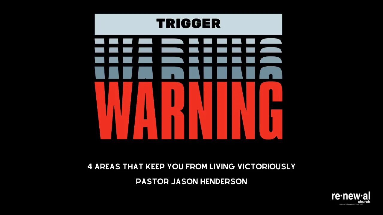 Trigger Warning | Idolatry | Part 4 | Pastor Jason Henderson