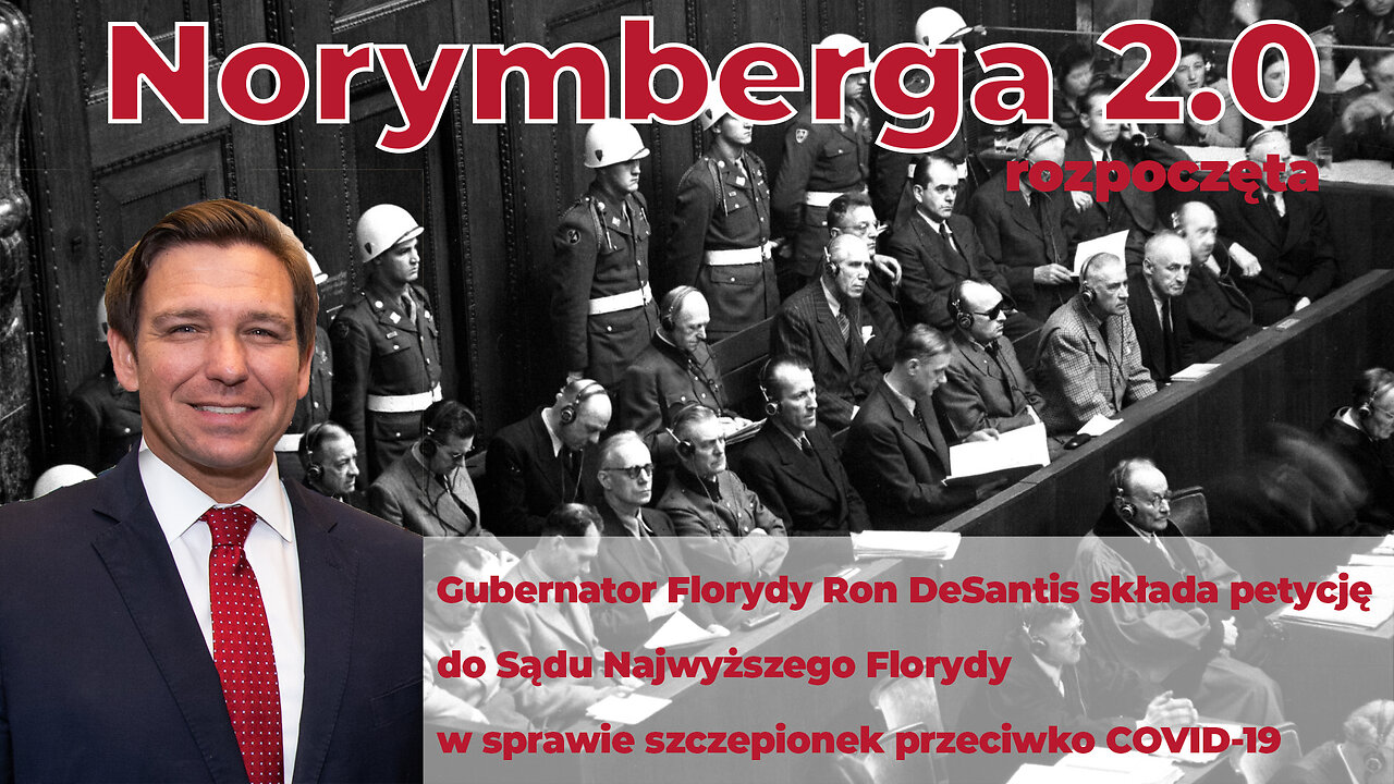 Gubernator Ron DeSantis| NORYMBERGA 2.0 ROZPOCZĘTA| Napisy PL