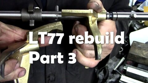 LT77 rebuild part 3