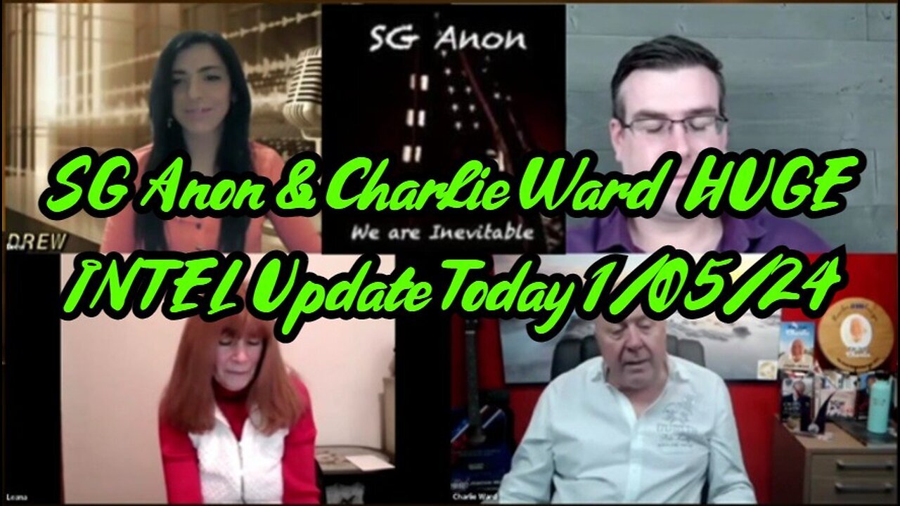 1/6/24 - SG Anon & Charlie Ward HUGE INTEL Update Today 1/05/24