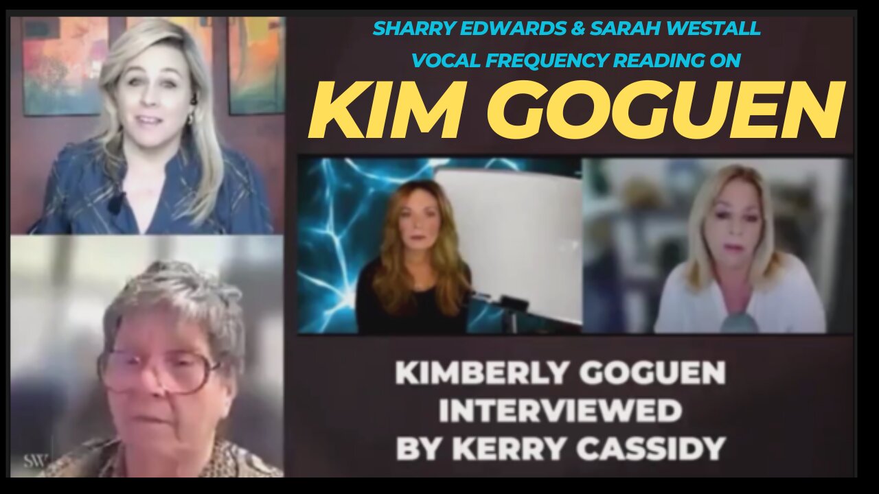 Sharry Edwards & Sarah Westall - vocal frequency reading on Kim Goguen