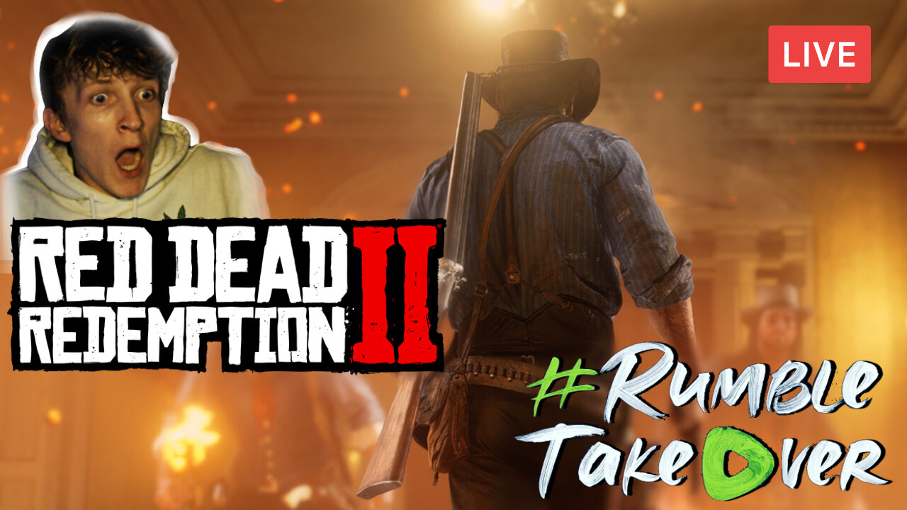 FIRST-TIME PLAYING :: Red Dead Redemption 2 :: WE GOT IT MAXED OUT {BEAUTIFUL}