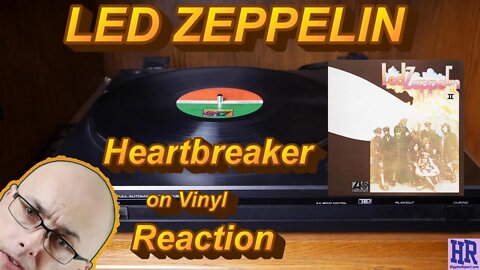 Led Zeppelin Heartbreaker on Vinyl reaction